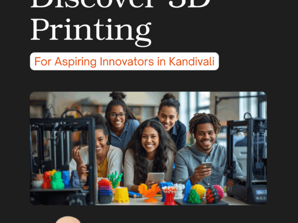 3D printing classes in Kandivali