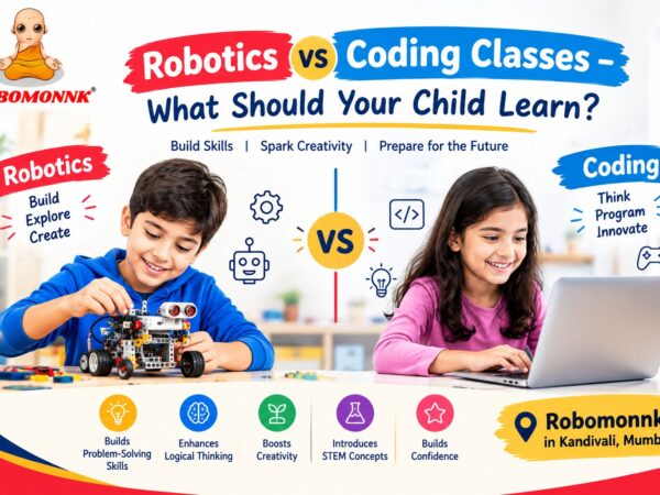 Robotics vs Coding Classes for Kids in Kandivali | Robomonnk